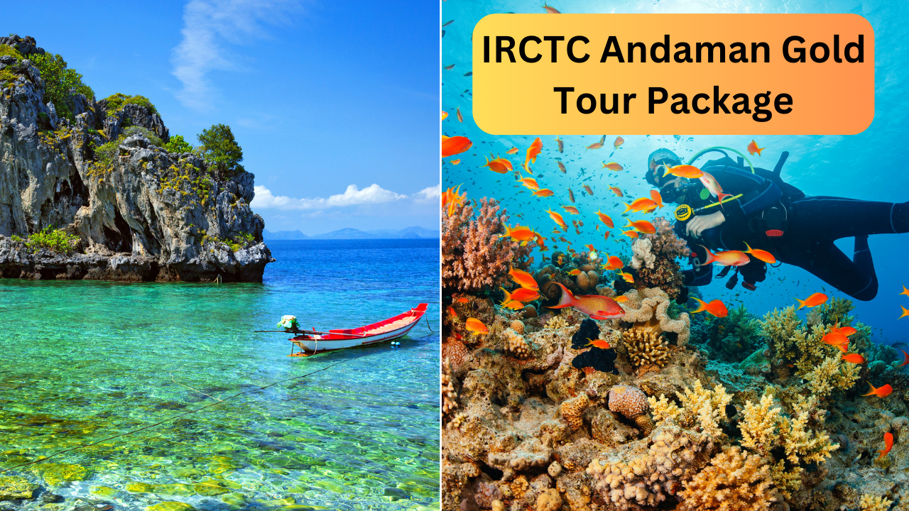 IRCTC, Irctc Andaman tour package, andaman nicobar tourism summer