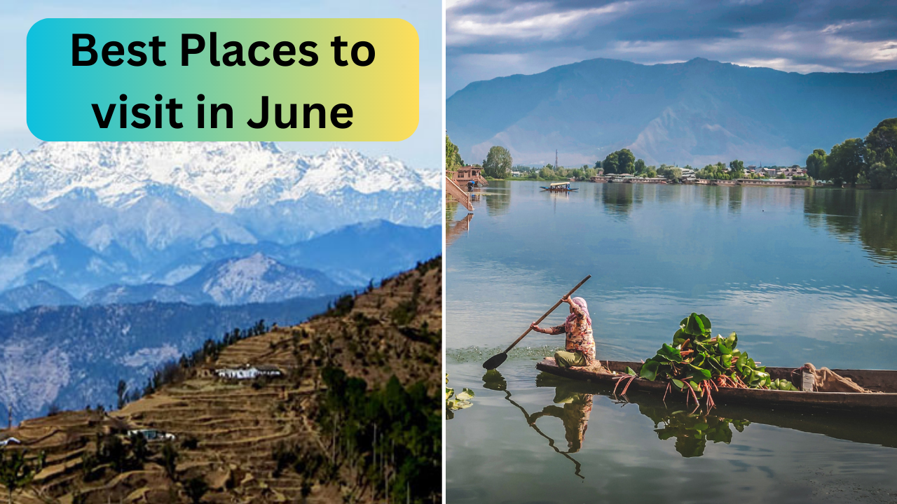 Tourist destinations for june, best place to visit in india, summer travel destinations