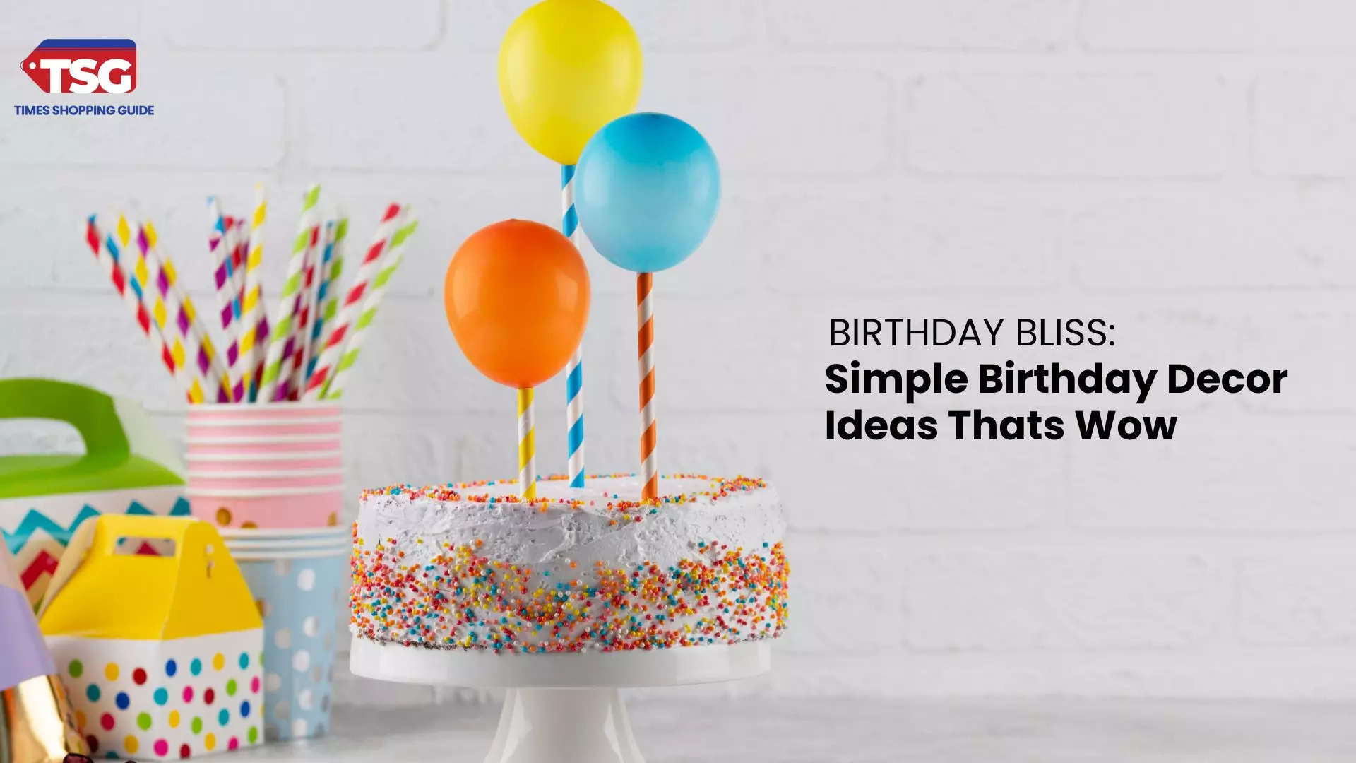 Simple Birthday Decoration Ideas for Home 