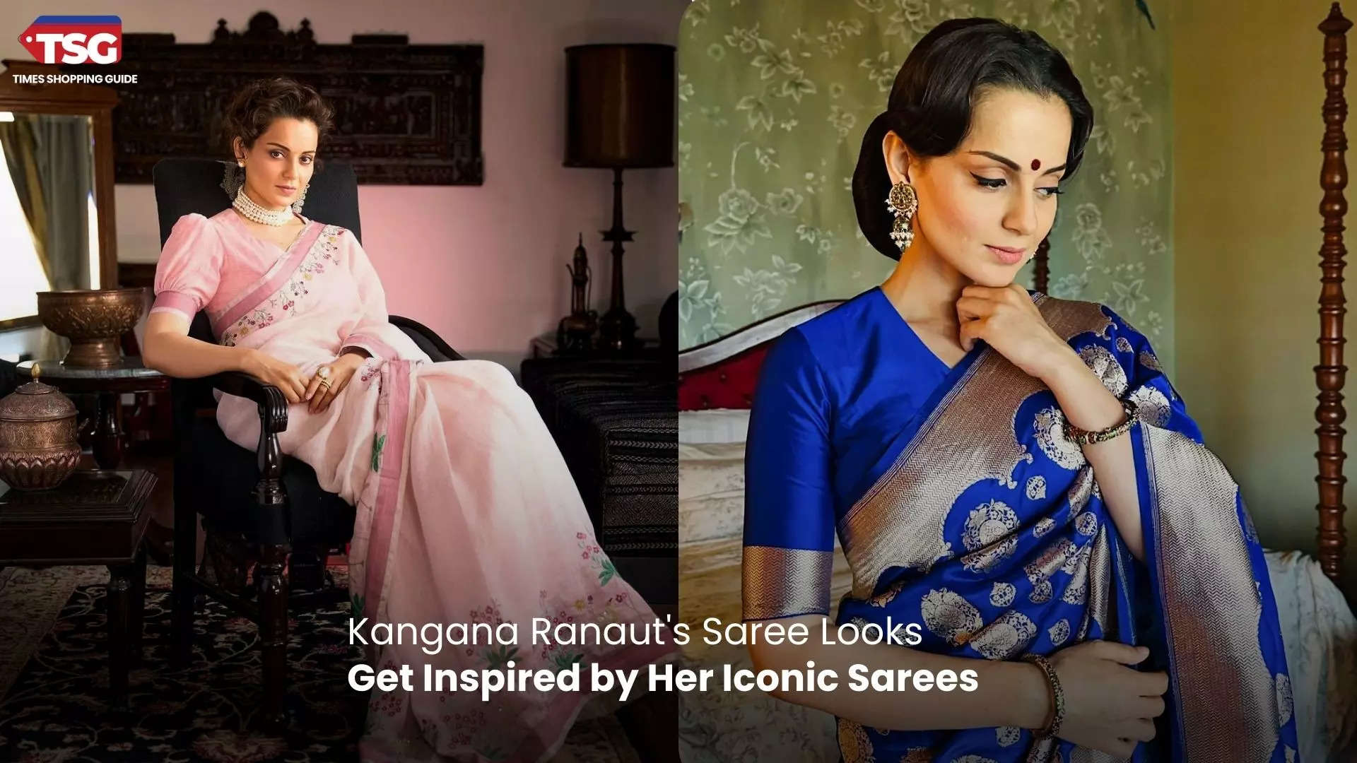 Embrace Elegance Inspired by Kangana Ranaut 