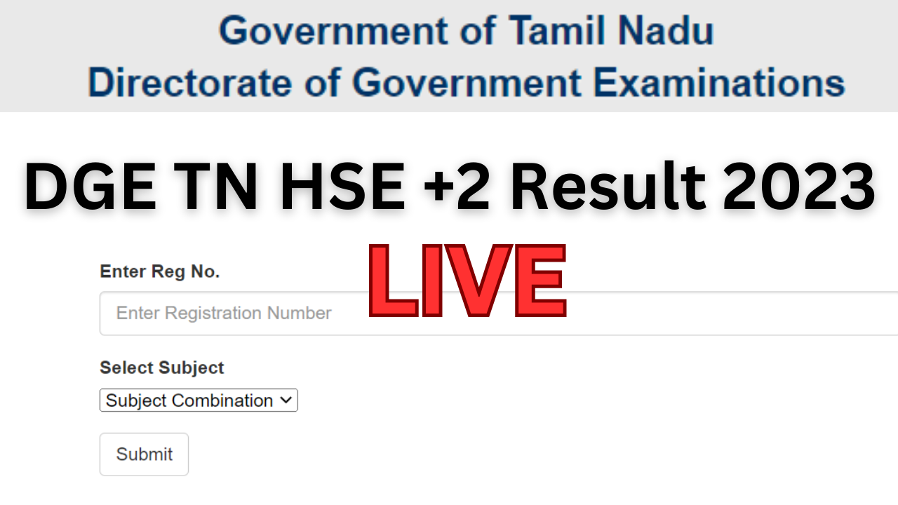 Tnresults.nic.in, Dge.tn.gov.in, TN +2 12th Result 2023, Tamil Nadu