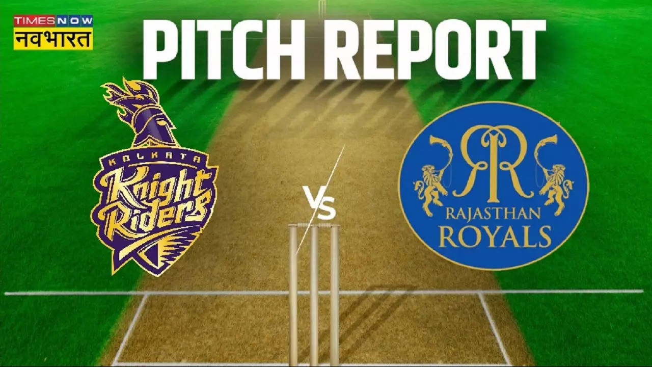 KKR vs RR Pitch and Weather Report Ipl 2023