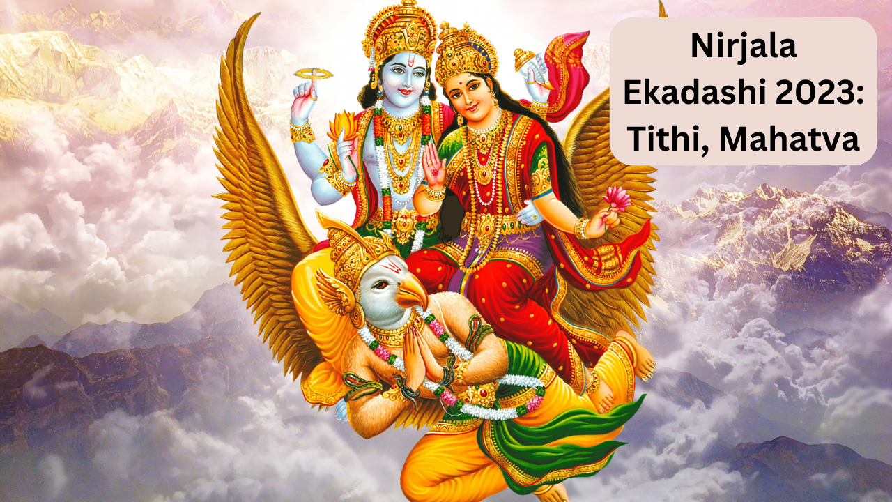 Nirjala Ekadashi, Nirjala Ekadashi 2023, Nirjala ekadashi kab hai date and importance