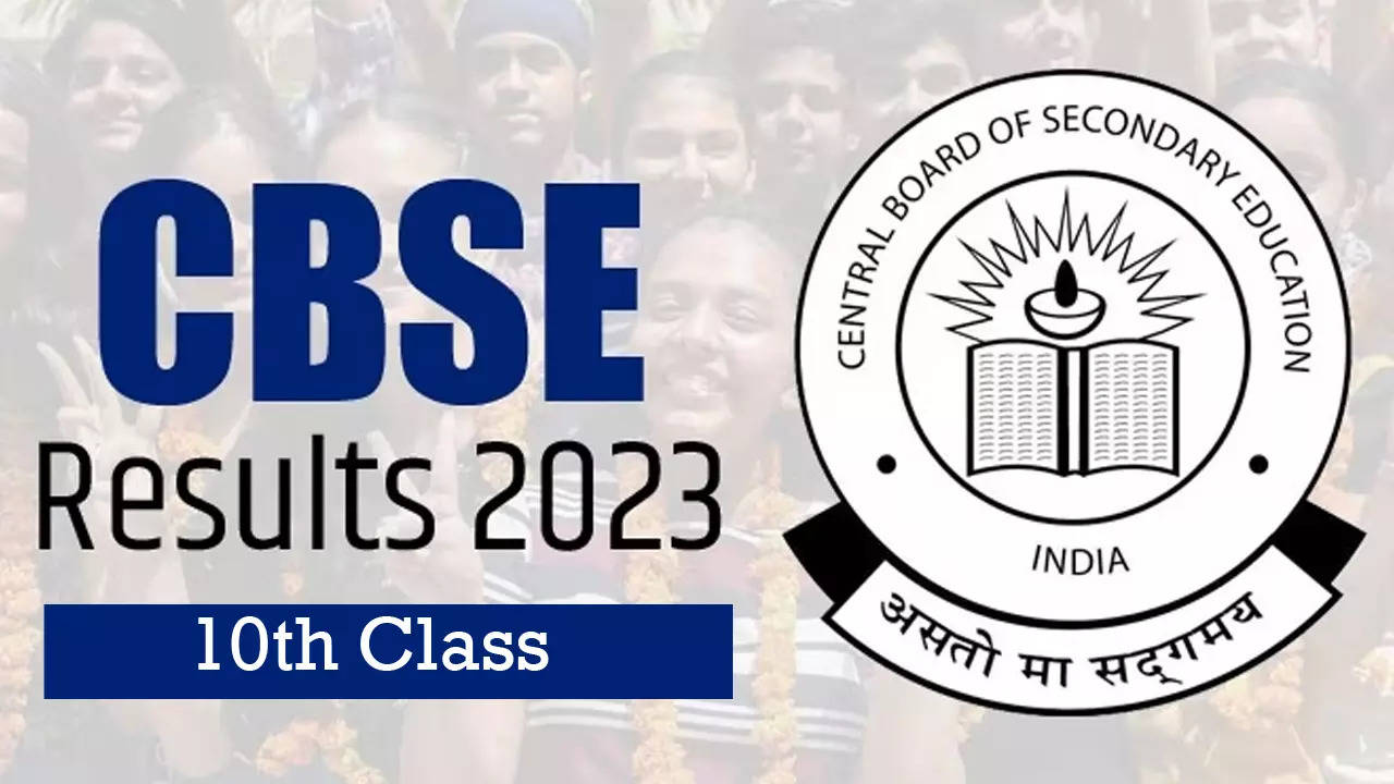 CBSE 10th Result 2023 Date and Time