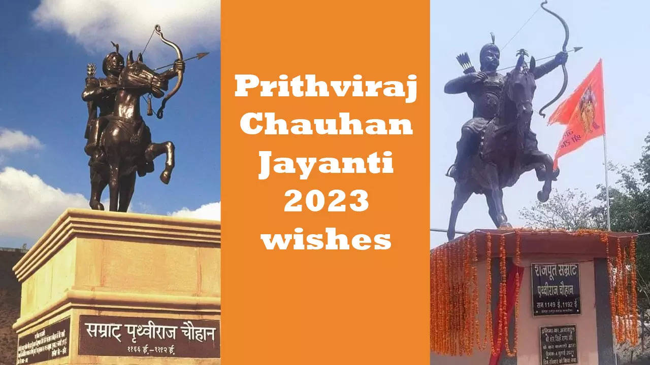 Prithviraj Chauhan Jayanti 2023 wishes