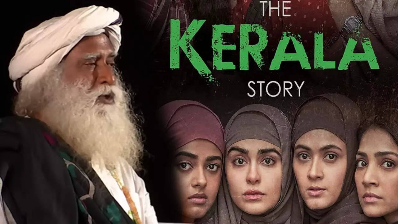 SADHGURU AND THE KERALA STORY