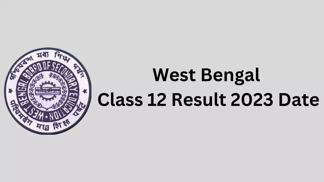 West Bengal Class 12 Result, West Bengal Class 12. West Bengal Board Result