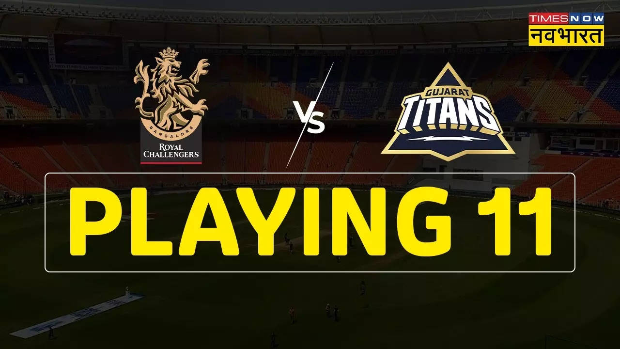 Royal Challengers Bangalore vs Gujarat Titans Playing XI