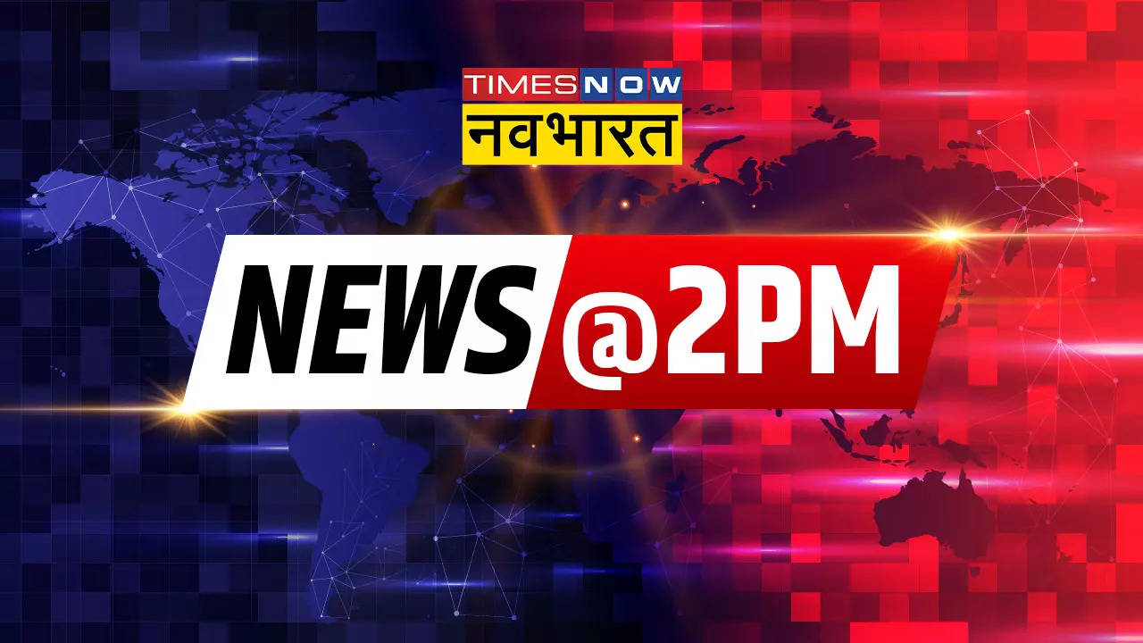 News@02PM, Top News Headlines In Hindi, Top News Today In Hindi, Top News Headlines