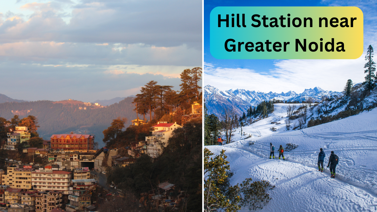 Hill station near delhi noida, weekend trip, best tourist hill stations in india