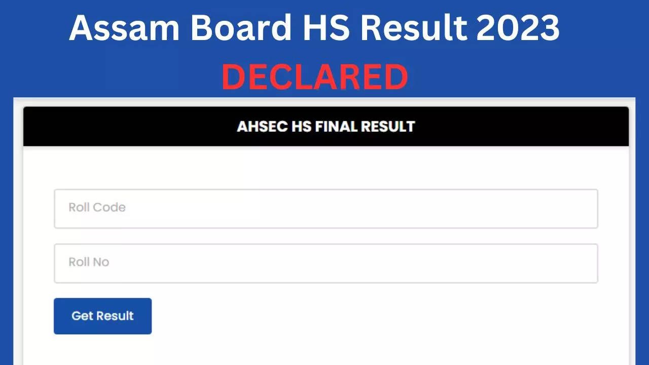 Assam HS Result 2023 OUT