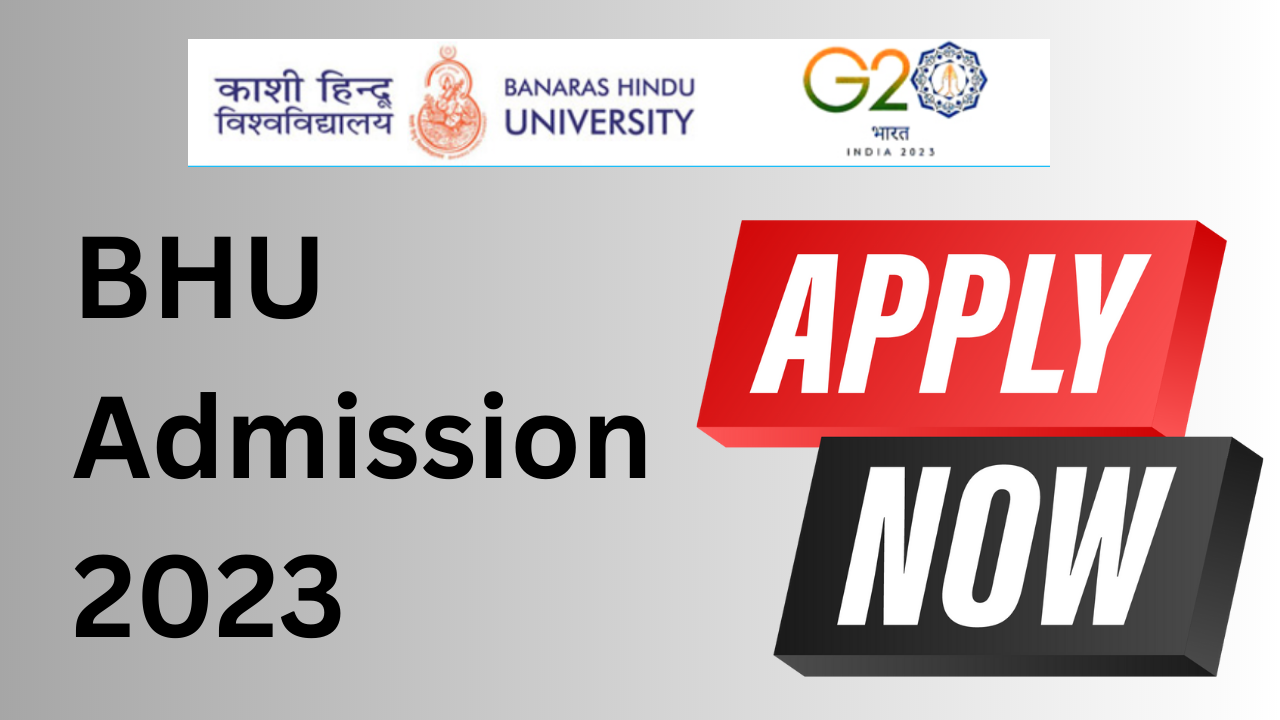 BHU  Admission  2023