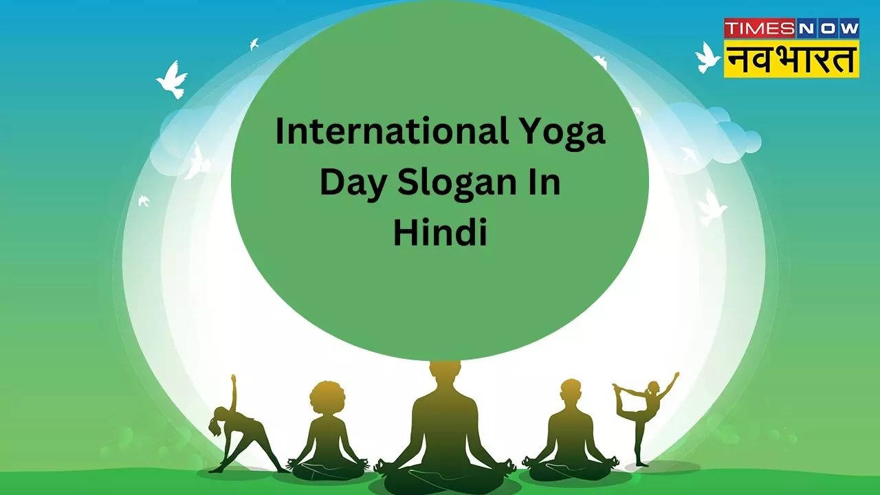 International Yoga Day Slogan In Hindi
