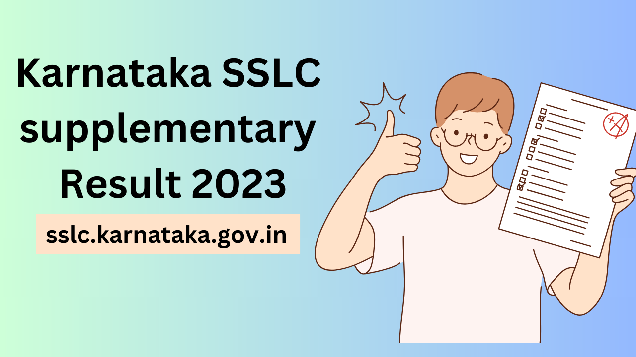 Karnataka SSLC Supplementary Result 2023