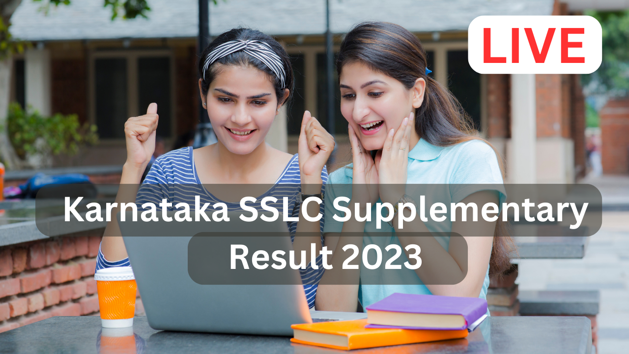 Karnataka SSLC Result 2023, Karnataka SSLC  Supplementary Result 2023, Karnataka SSLC 10th Supplementary Result 2023