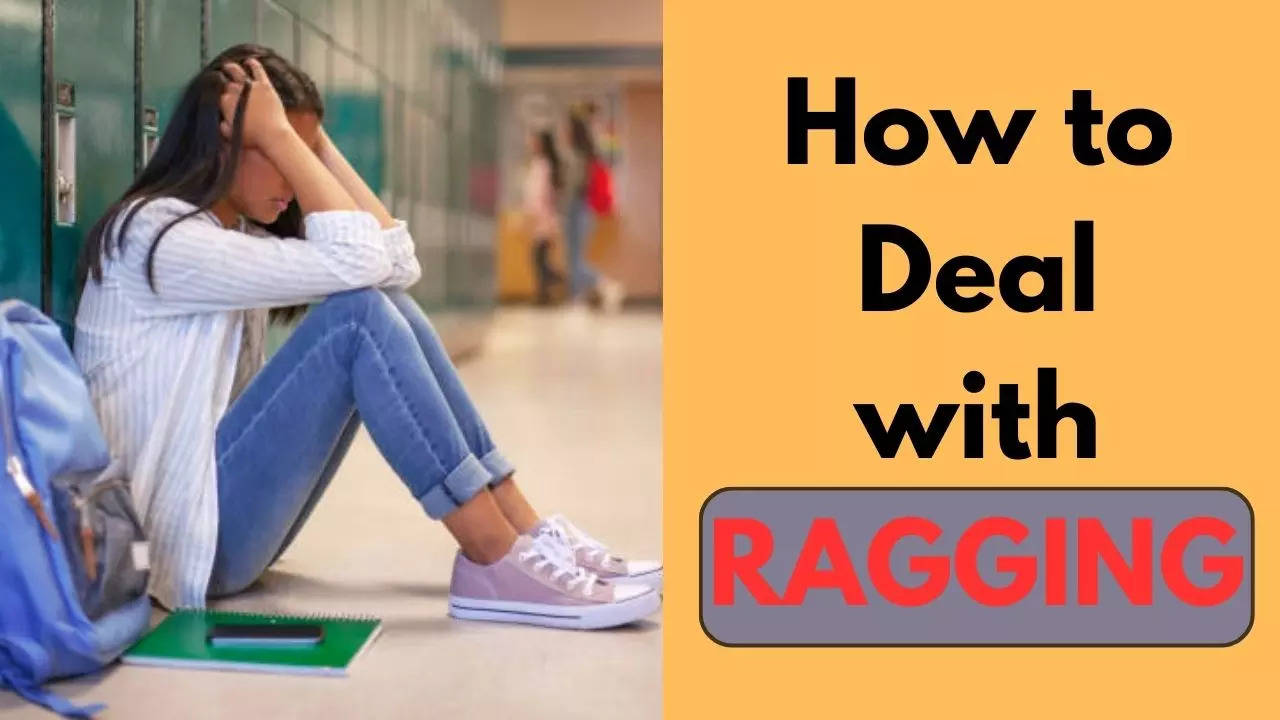 How to Deal with Ragging: कॉलेज में रैगिंग से न हों परेशान, यह रहे बचने के तरीके व नियम