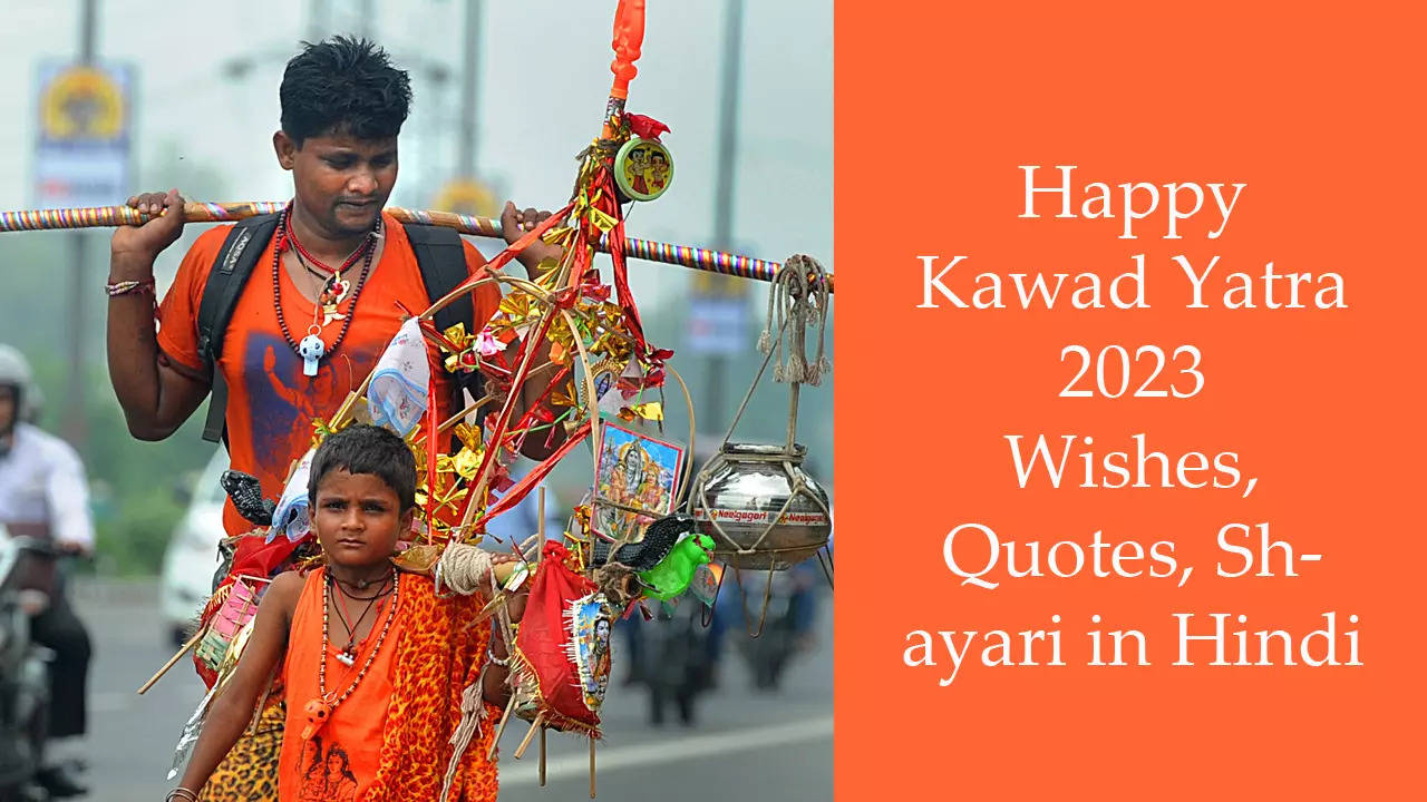 Happy Kawad Yatra Wishes in Hindi Happy Jal Date Sawan Shivratri 2023 ...