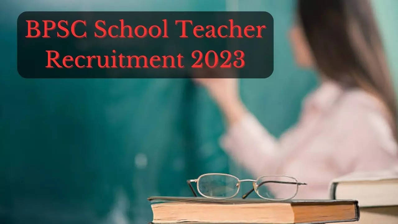 BPSC School Teacher Recruitment 2023