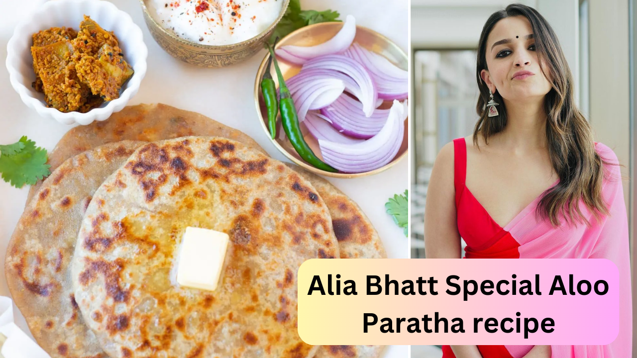 Aloo paratha recipe, recipe in hindi, alia bhatt aloo paratha recipe in hindi