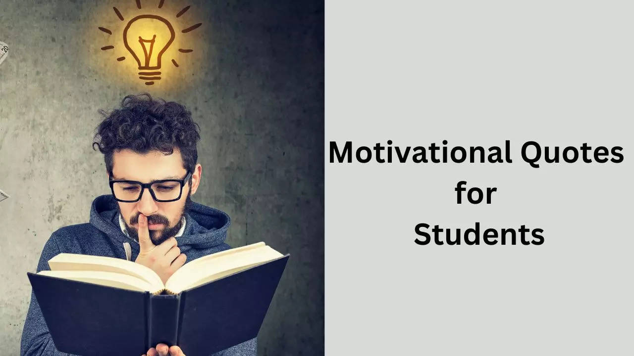 Motivational Quotes for Students, Motivational Quotes, Monday Morning Motivational Quotes