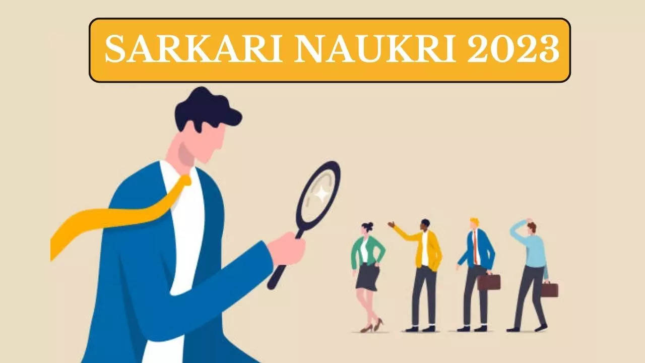 Sarkari Naukri 2023