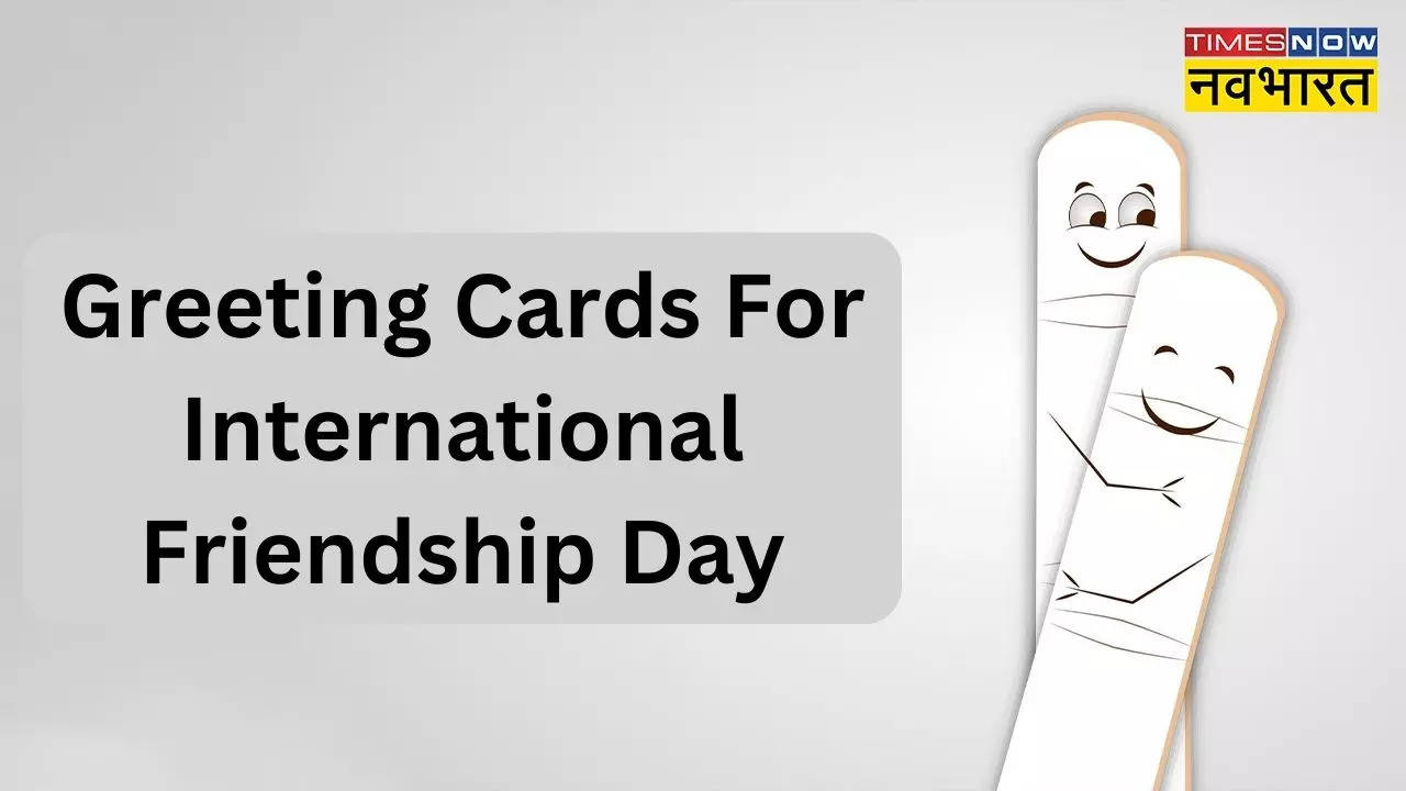 Greeting Cards For International Friendship Day