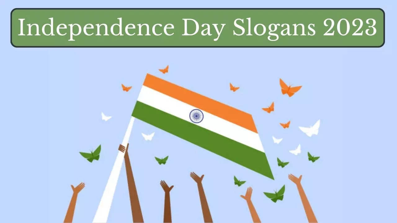 Independence Day Slogans 2023