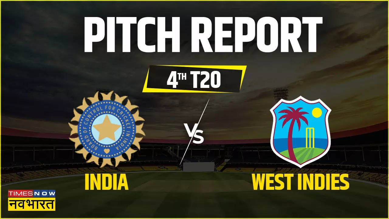 IND vs WI 4th T20 Pitch Report Today match