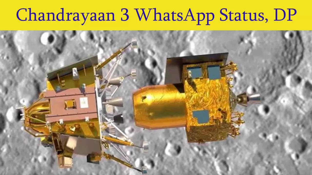 Chandrayaan 3 WhatsApp Status, DP