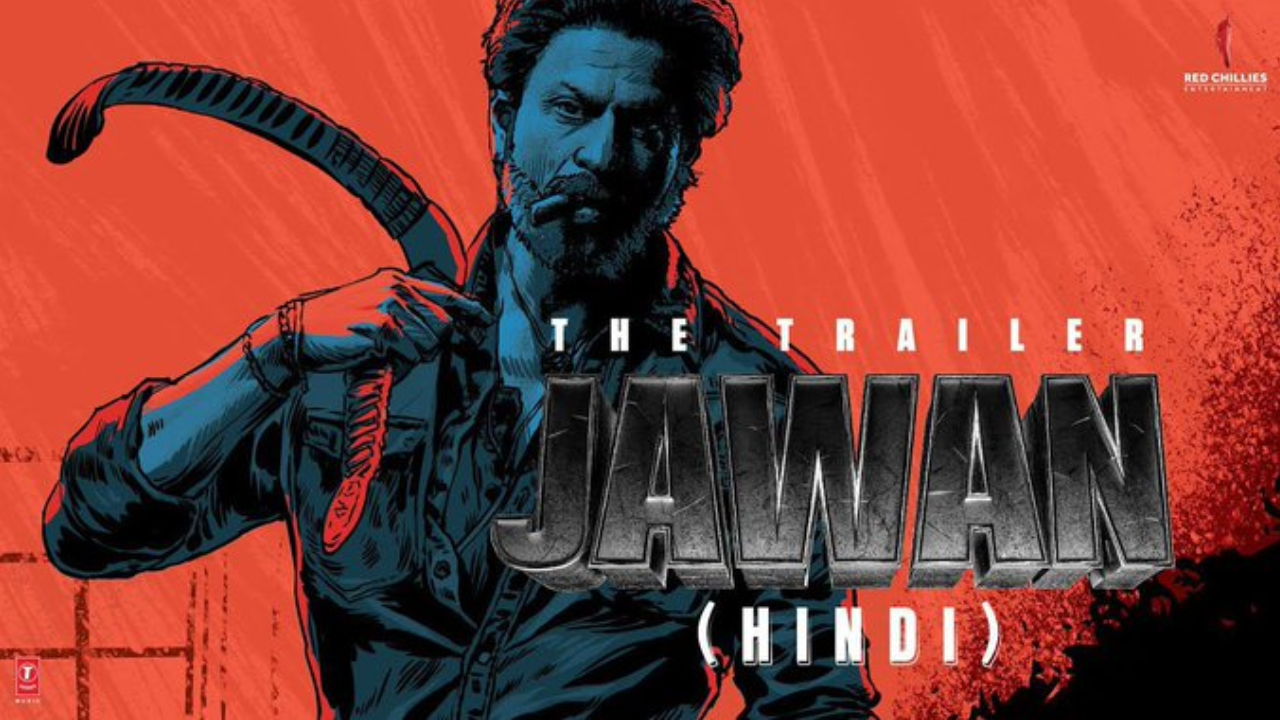 Jawan Trailer Launch Live Updates: एक्शन, डायलॉग और शाहरुख खान का चार्म, धमाकेदार है जवान का ट्रेलर