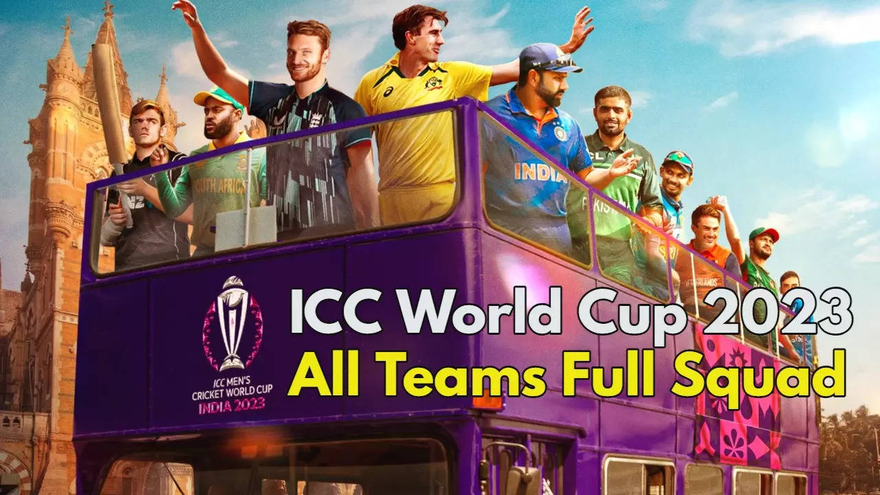 ICC World Cup 2023 All Teams full Squad