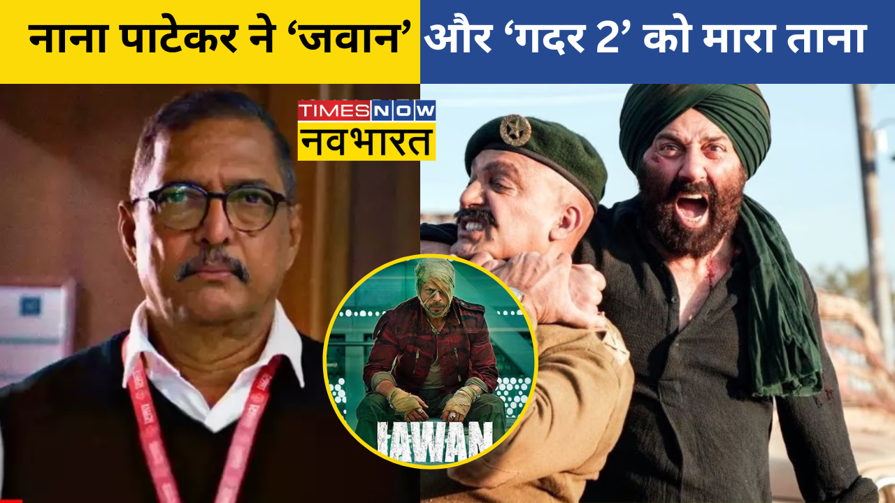 Nana Patekar on Jawan and Gadar 2