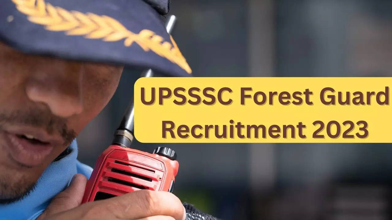 UPSSSC Forest Guard Recruitment 2023