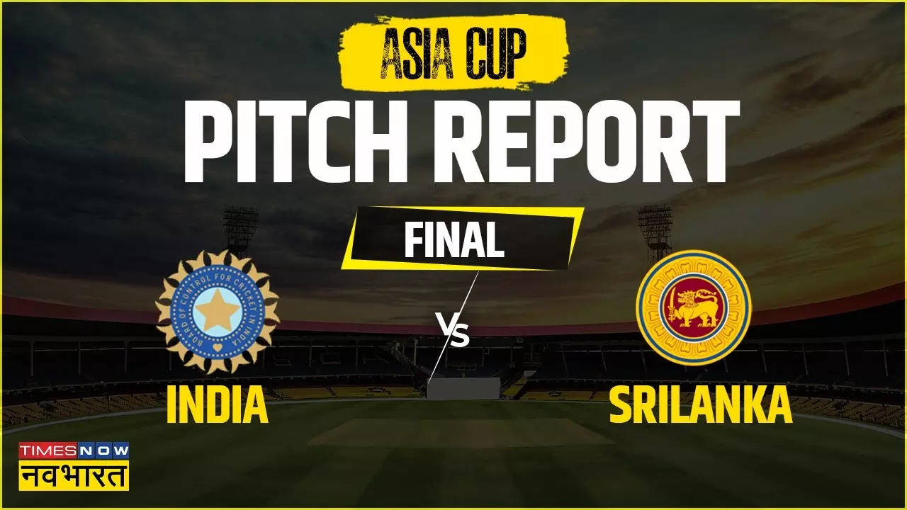 IND vs SL Asia Cup 2023 Final Pitch and Weather Report