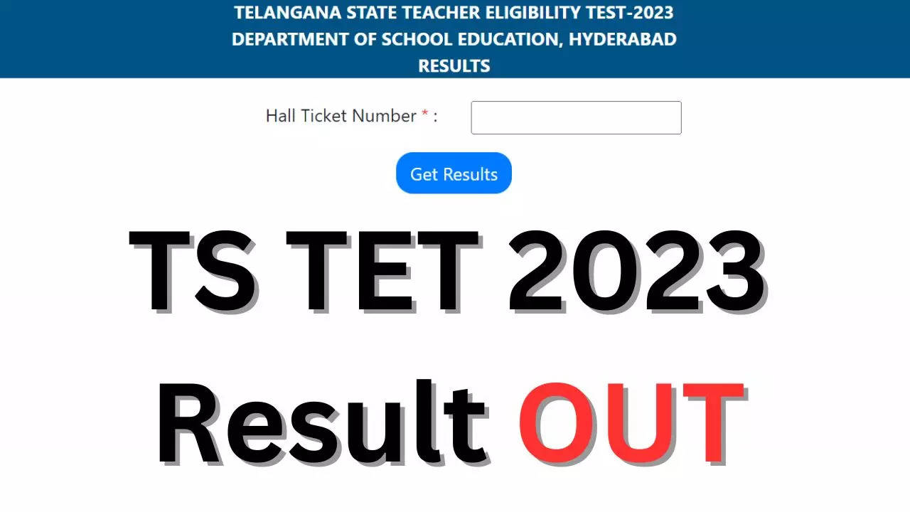 TS TET Result 2023 Released On Tstet.cgg.gov.in Check Here Telangana ...