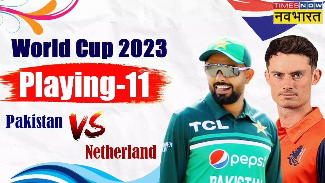 Pakistan vs Netherlands Playing XI