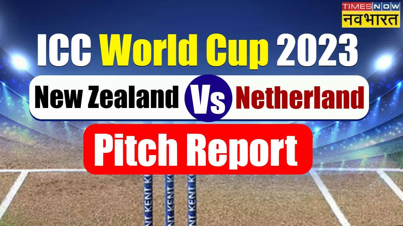 World Cup 2023, NZ vs NED Pitch Report