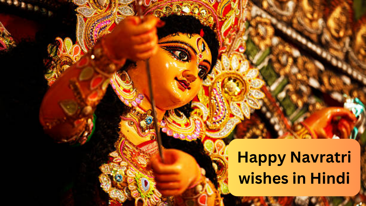 Happy navratri, navratri wishes in hindi, happy navratri wishes in hindi quotes message