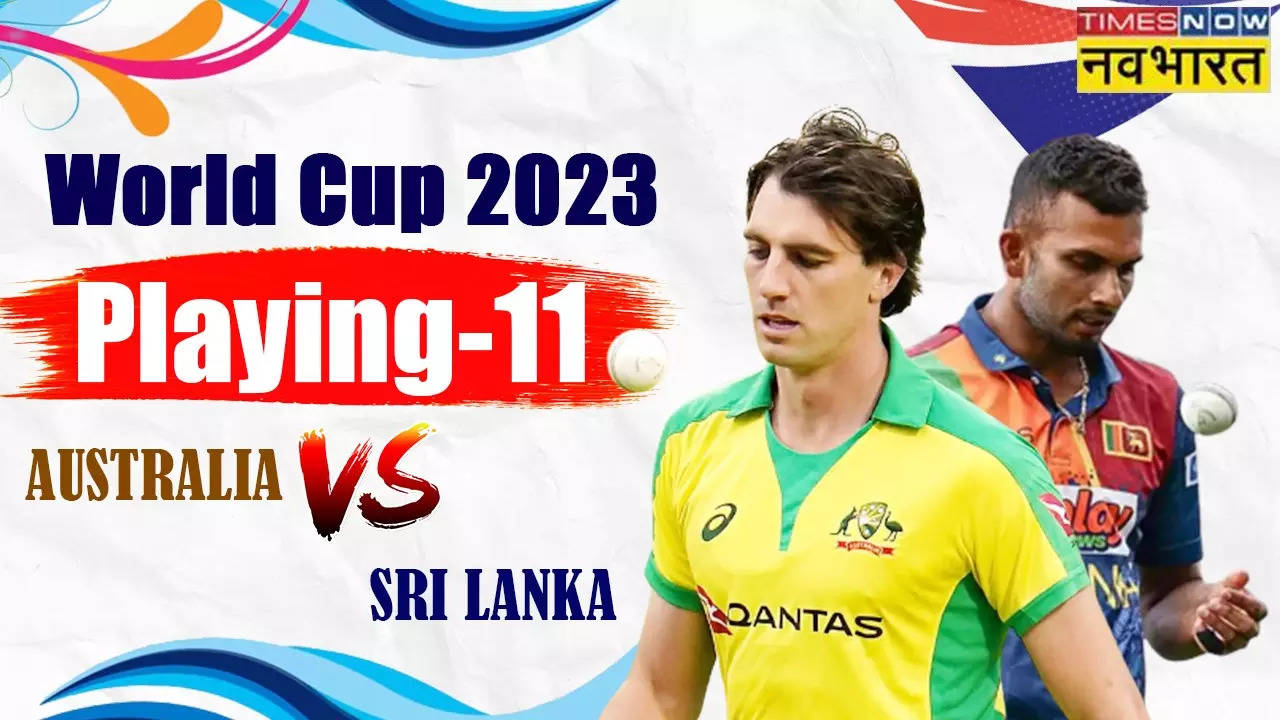 AUS vs SL World Cup 2023 Playing XI