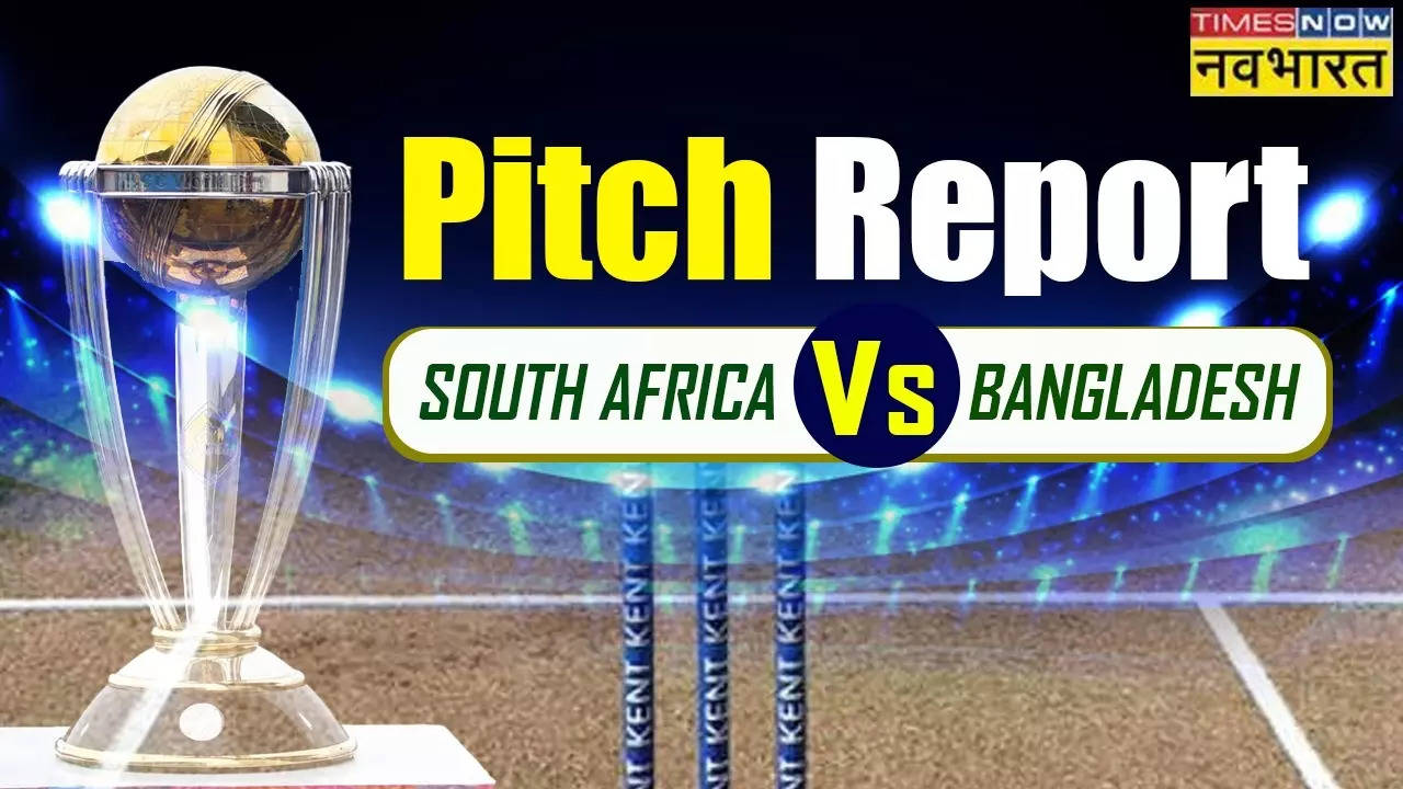 World Cup 2023, BAN vs SA Pitch Report