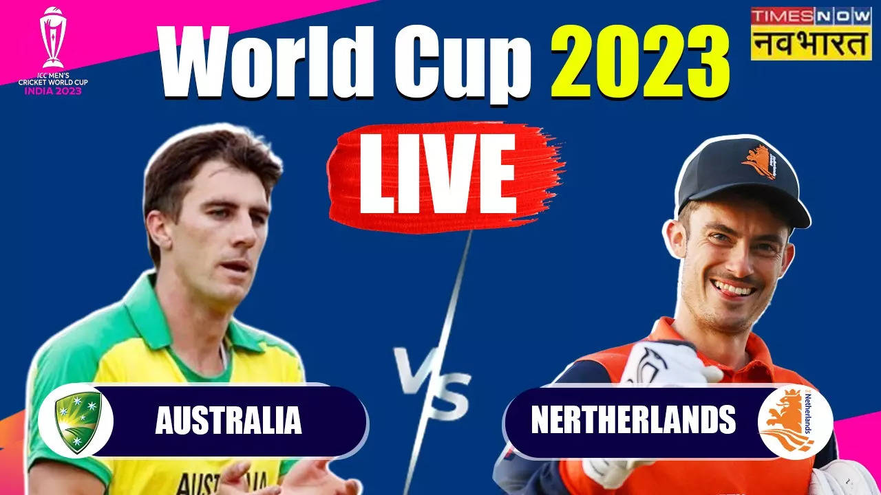 AUS vs NED Live Cricket Score, Australia vs Netherlands World Cup 2023