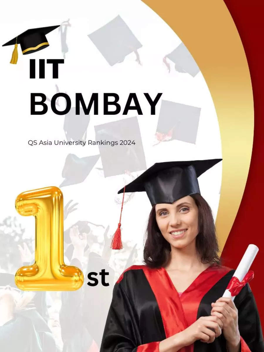 QS Asia University Rankings 2024 IIT Bombay Ranks 1st in India Times