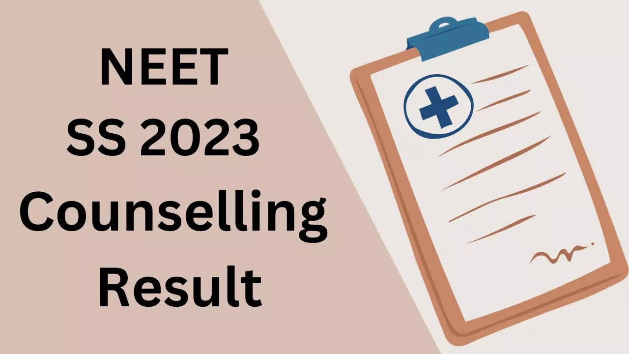 NEET SS 2023 Counselling Result