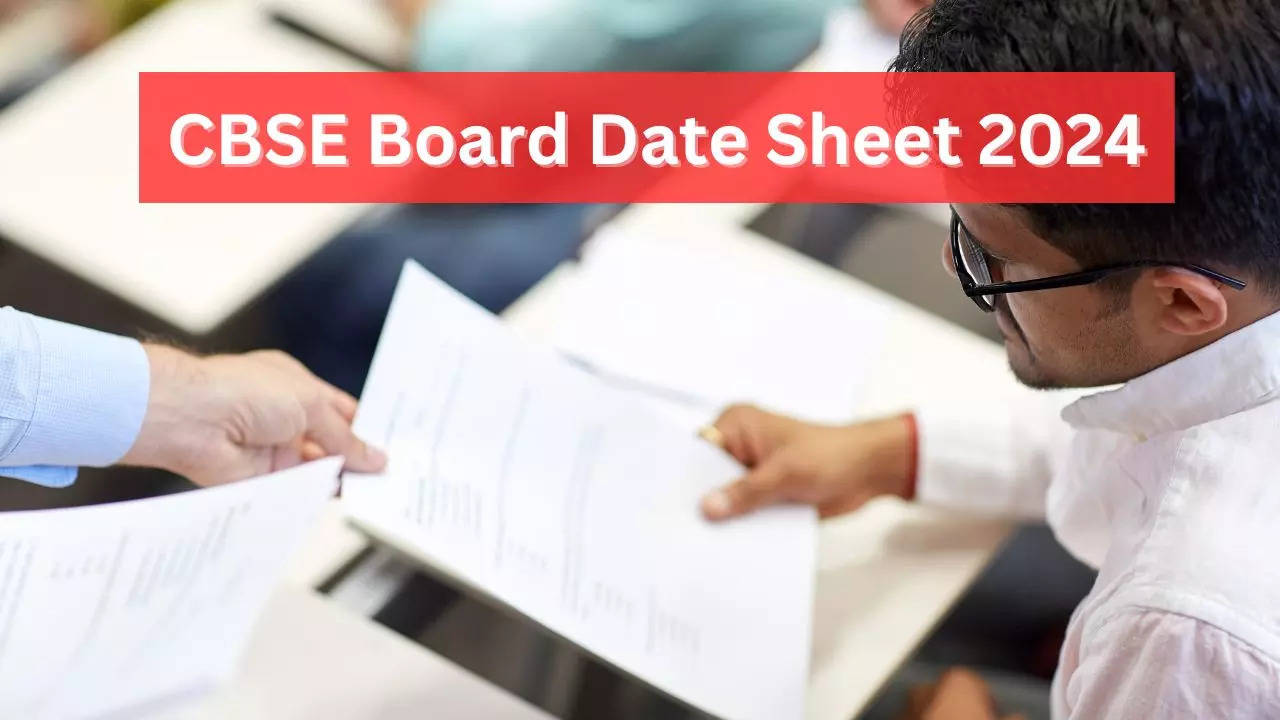 CBSE Board Date Sheet 2024