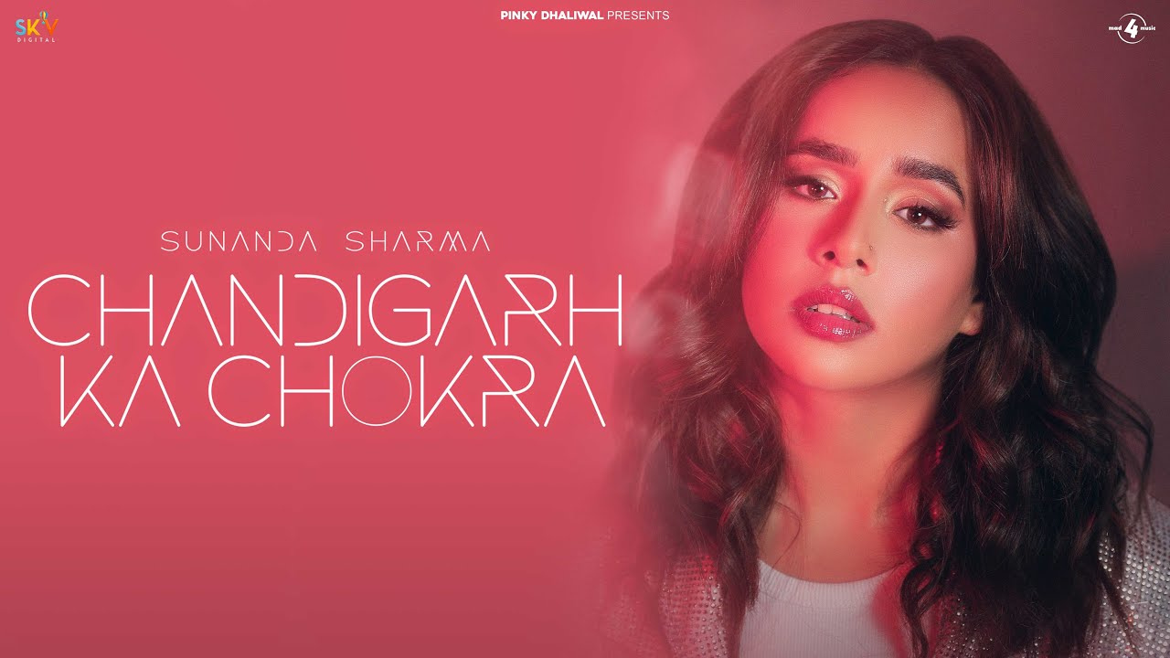 Sunanda Sharma song Chandigarh Ka Chokra out