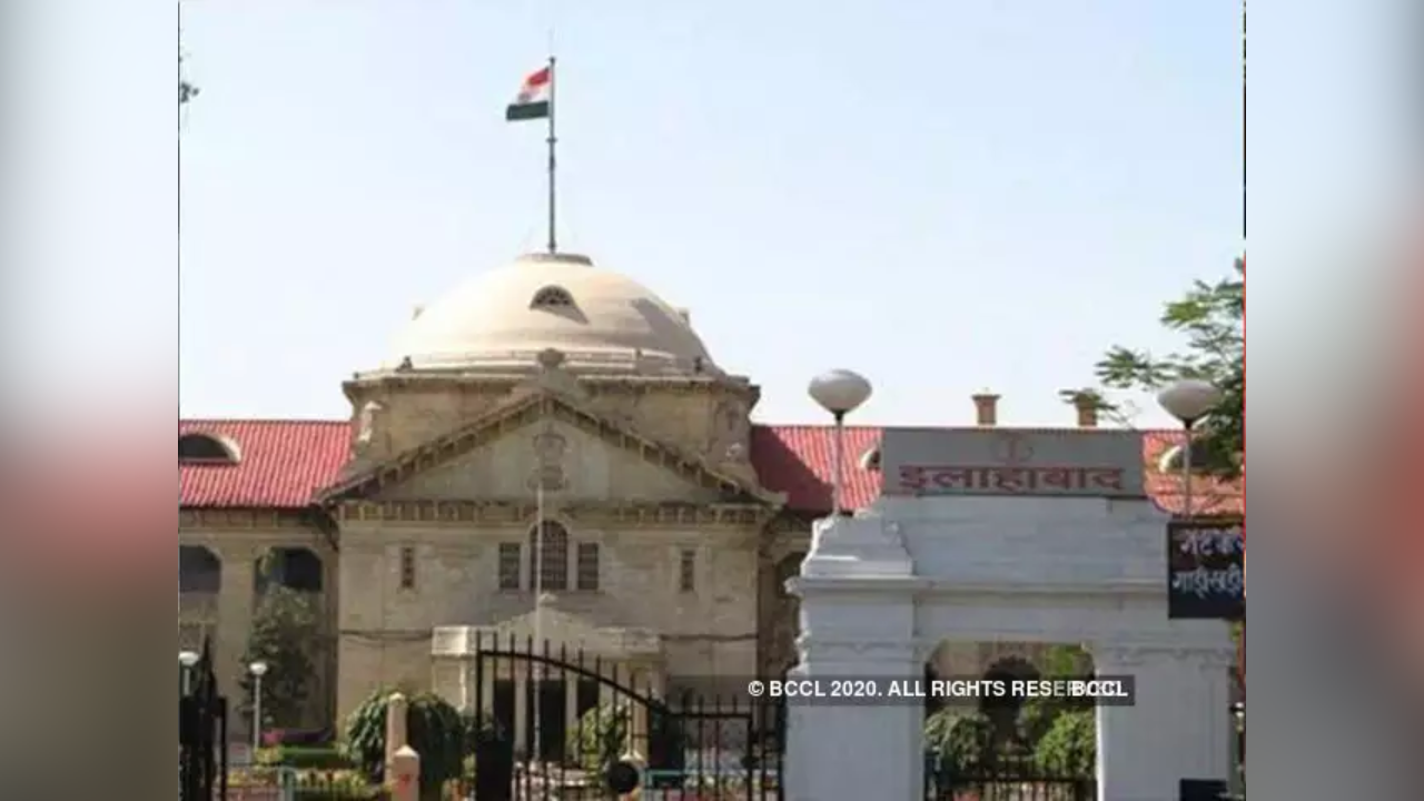 ​Allahabad High Court, Prayagraj Latest News, Prayagraj News, UP High Court, UP Latest News