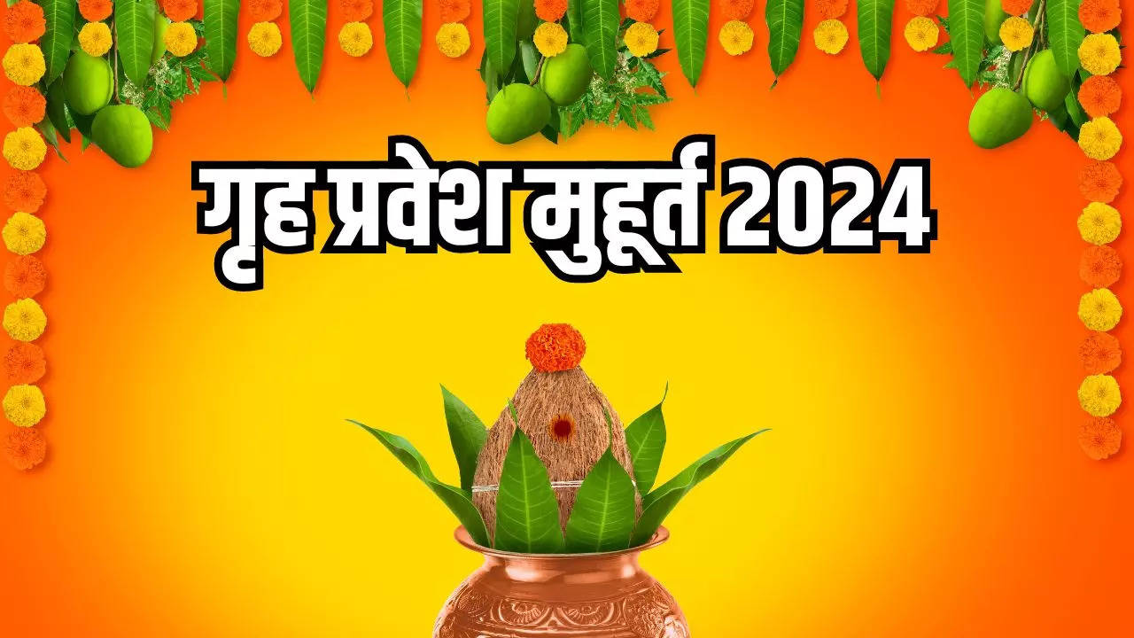 Good Dates For Griha Pravesh In 2024 Lelia Nerissa