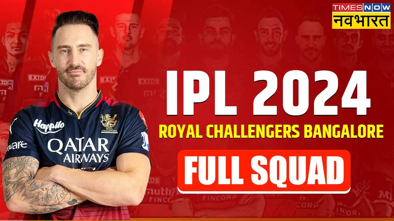 IPL 2024, RCB Team Players List full Squad, Royal Challengers Bangalore