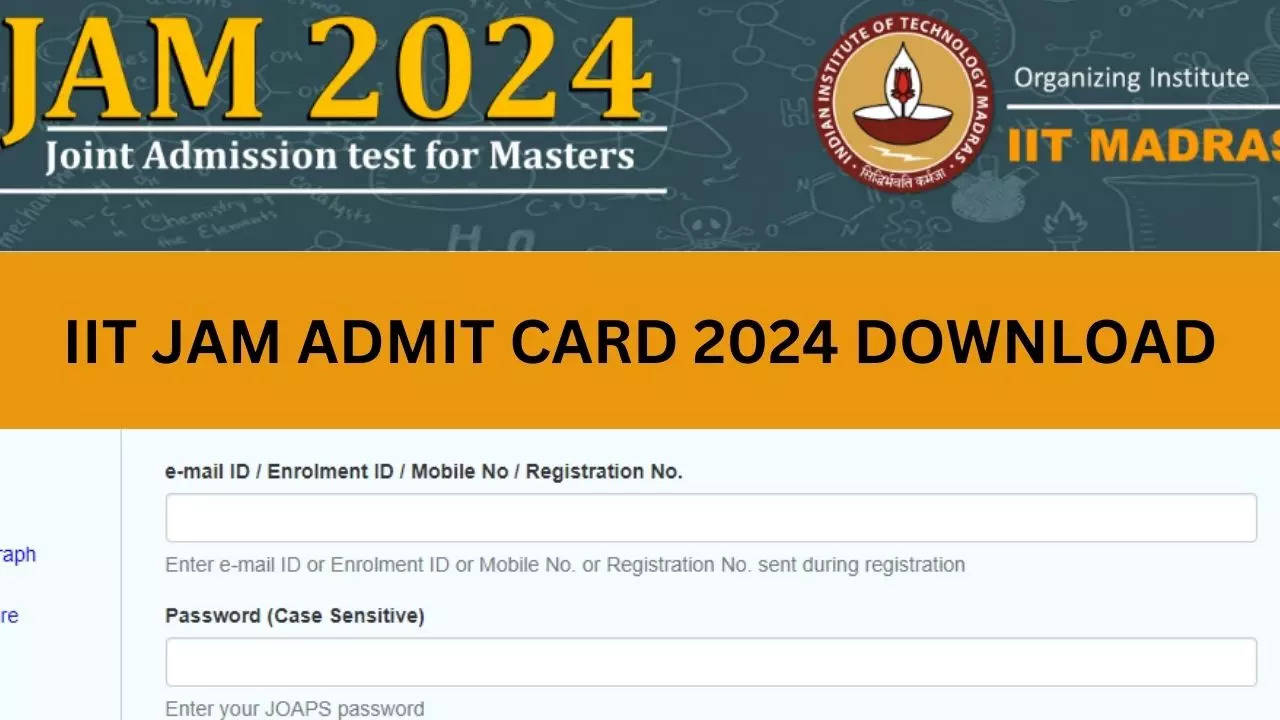 IIT JAM Admit Card 2024 Released at jam.iit.ac.in know how to download