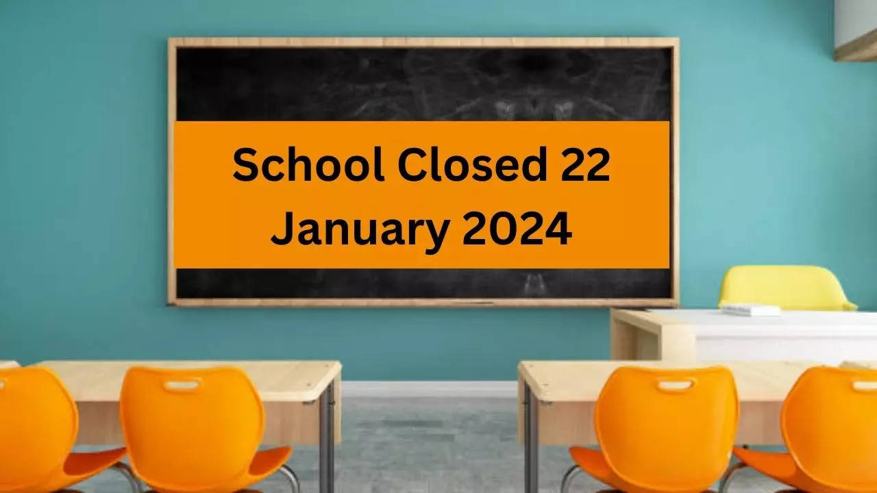 School Closed 22 January 2024 In MP, Bhopal Ram Mandir Inauuration